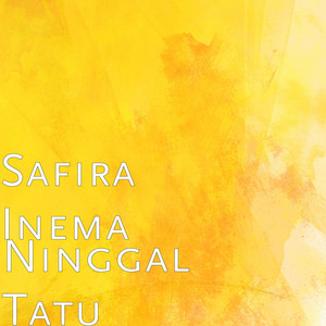 Download Lagu Safira Inema - Ninggal Tatu MP3