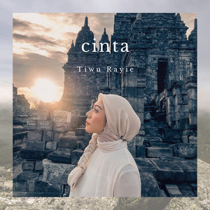 Download Lagu Tiwu Rayie - Cinta (Original Soundtrack Just Mom) MP3 Download Lagu Tiwu Rayie - Cinta (Original Soundtrack Just Mom) MP3