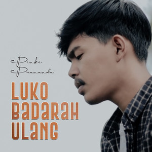 Download Lagu Pinki Prananda, Eno Viola - Luko Badarah Ulang MP3 Download Lagu Pinki Prananda, Eno Viola - Luko Badarah Ulang MP3