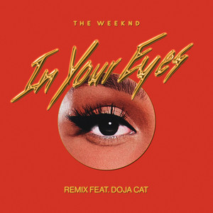Download Lagu The Weeknd, Doja Cat - In Your Eyes (with Doja Cat) - Remix MP3