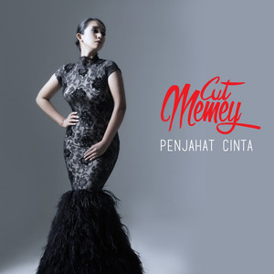 Download Lagu Cut Memey - Penjahat Cinta MP3 Download Lagu Cut Memey - Penjahat Cinta MP3