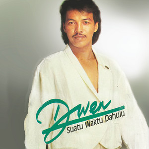 Download Lagu Dwen - Suatu Waktu Dahulu MP3