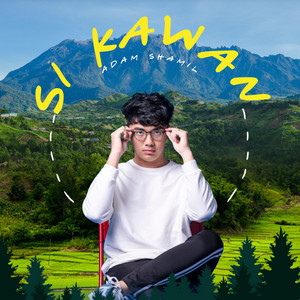 Download Lagu Adam Shamil - Si Kawan MP3