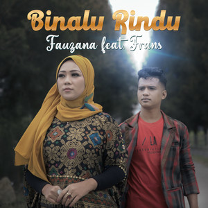 Download Lagu Fauzana, Frans - Binalu Rindu MP3