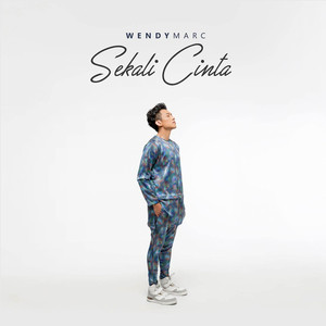 Download Lagu Wendy Marc - Sekali Cinta MP3