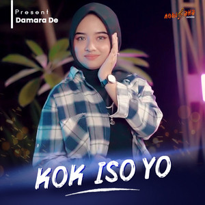 Download Lagu Damara De - KOK ISO YO MP3 Download Lagu Damara De - KOK ISO YO MP3