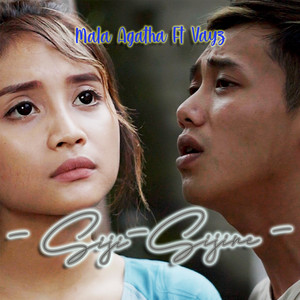Download Lagu Mala Agatha, Vayz - Siji Sijine MP3 Download Lagu Mala Agatha, Vayz - Siji Sijine MP3