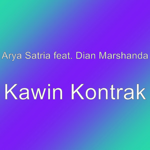 Download Lagu Arya Satria, Dian Marshanda - Kawin Kontrak MP3 Download Lagu Arya Satria, Dian Marshanda - Kawin Kontrak MP3