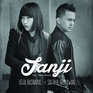 Download Lagu Igha Basnapal, Sahrul Gunawan - Janji MP3 Download Lagu Igha Basnapal, Sahrul Gunawan - Janji MP3