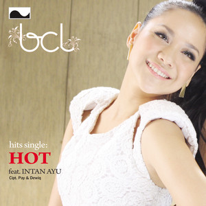 Download Lagu Bunga Citra Lestari feat Intan Ayu - Hot MP3 Download Lagu Bunga Citra Lestari feat Intan Ayu - Hot MP3