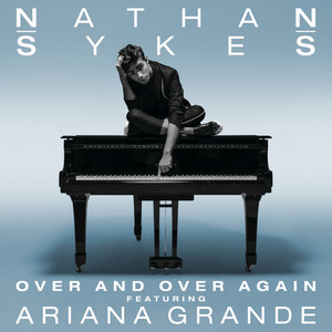Download Lagu Nathan Sykes, Ariana Grande - Over And Over Again MP3 Download Lagu Nathan Sykes, Ariana Grande - Over And Over Again MP3