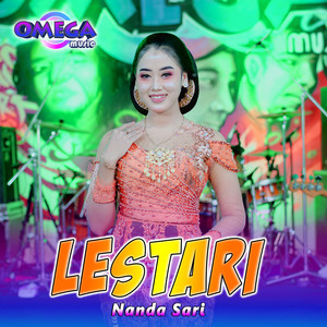 Download Lagu Nanda Sari, Omega Music - Lestari MP3 Download Lagu Nanda Sari, Omega Music - Lestari MP3
