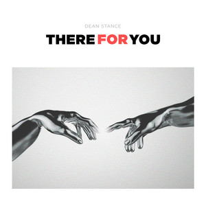 Download Lagu Dean Stance - There For You MP3