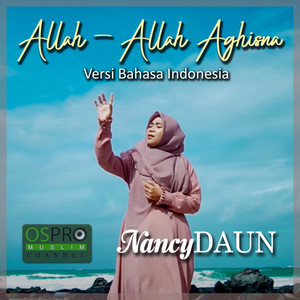 Download Lagu NancyDAUN - Allah - Allah Aghisna Versi Indonesia MP3 Download Lagu NancyDAUN - Allah - Allah Aghisna Versi Indonesia MP3