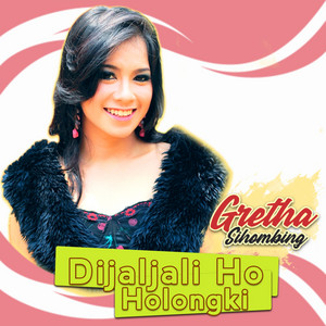 Download Lagu Gretha Sihombing - Dijaljali Ho Holongki MP3 Download Lagu Gretha Sihombing - Dijaljali Ho Holongki MP3