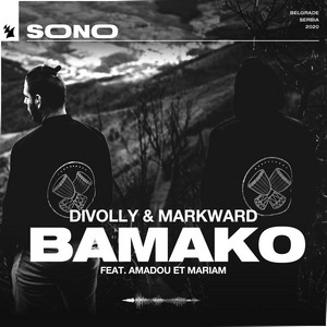 Download Lagu Divolly & Markward, Amadou & Mariam - Bamako MP3 Download Lagu Divolly & Markward, Amadou & Mariam - Bamako MP3