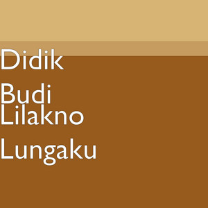 Download Lagu Didik Budi, Cindi Cintya Dewi - Lilakno Lungaku MP3