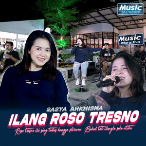Download Lagu Sasya Arkhisna - Ilang Roso Tresno MP3