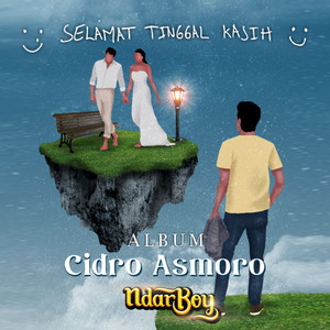 Download Lagu Ndarboy Genk - Selamat Tinggal Kasih - From "Cidro Asmoro" MP3