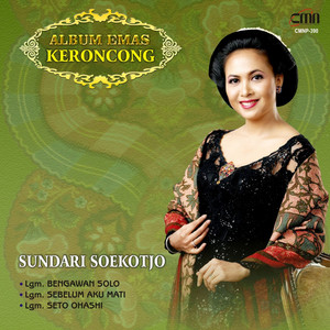 Download Lagu Sundari Soekotjo - Lgm. Sebelum Aku Mati MP3 Download Lagu Sundari Soekotjo - Lgm. Sebelum Aku Mati MP3