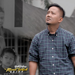 Download Lagu Indro Tanjung - MANDE TAMPEK BAIBO MP3 Download Lagu Indro Tanjung - MANDE TAMPEK BAIBO MP3