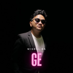 Download Lagu Miqbal GA - GE MP3 Download Lagu Miqbal GA - GE MP3