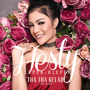 Download Lagu Hesty Klepek Klepek - Tua Tua Keladi MP3 Download Lagu Hesty Klepek Klepek - Tua Tua Keladi MP3