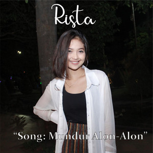 Download Lagu Rista - Mundur Alon Alon MP3