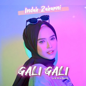 Download Lagu Indah Zaharni - Gali gali MP3 Download Lagu Indah Zaharni - Gali gali MP3