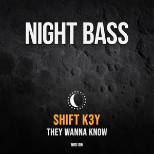 Download Lagu Shift K3Y - They Wanna Know MP3 Download Lagu Shift K3Y - They Wanna Know MP3