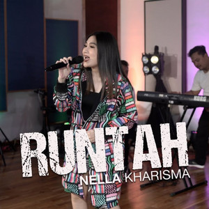 Download Lagu Nella Kharisma - Runtah MP3 Download Lagu Nella Kharisma - Runtah MP3