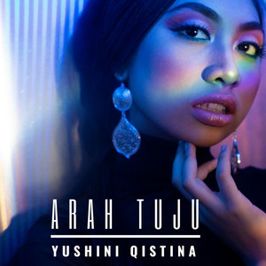Download Lagu Yushini Qistina - Arah Tuju MP3 Download Lagu Yushini Qistina - Arah Tuju MP3