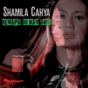 Download Lagu Shamila Cahya - Kenapa Bukan Aku MP3 Download Lagu Shamila Cahya - Kenapa Bukan Aku MP3