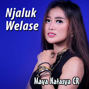 Download Lagu Maya Natasya - Njaluk Welase MP3
