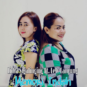 Download Lagu Lely Tanjung, Lidia Sigalingging - Memori Indah MP3 Download Lagu Lely Tanjung, Lidia Sigalingging - Memori Indah MP3