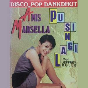 Download Lagu Anis Marsella - Pusing Lagi MP3 Download Lagu Anis Marsella - Pusing Lagi MP3