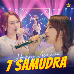 Download Lagu Happy Asmara - 7 Samudra MP3 Download Lagu Happy Asmara - 7 Samudra MP3
