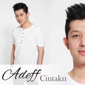 Download Lagu Adeff - Cintaku MP3 Download Lagu Adeff - Cintaku MP3