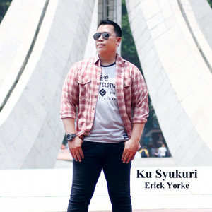 Download Lagu Erick Yorke - Dirimu Yang Terindah MP3