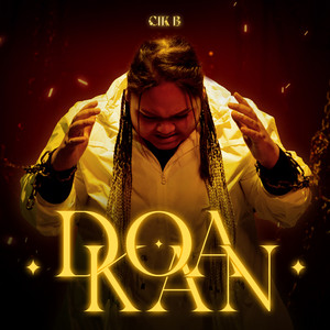 Download Lagu Cik B - Doakan MP3