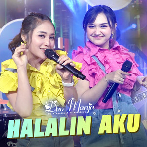 Download Lagu Duo Manja - Halalin Aku MP3 Download Lagu Duo Manja - Halalin Aku MP3
