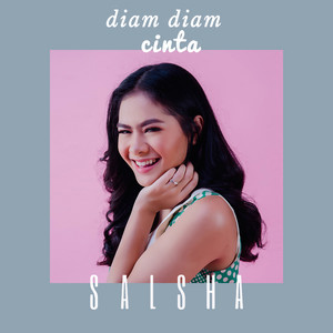 Download Lagu Salshadilla Juwita - Diam Diam Cinta MP3 Download Lagu Salshadilla Juwita - Diam Diam Cinta MP3