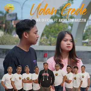 Download Lagu WR Official, Andri TTM Akustik - Udan Gede MP3 Download Lagu WR Official, Andri TTM Akustik - Udan Gede MP3