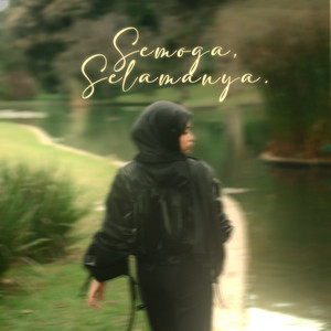 Download Lagu Hanin Dhiya - Semoga, Selamanya. MP3 Download Lagu Hanin Dhiya - Semoga, Selamanya. MP3