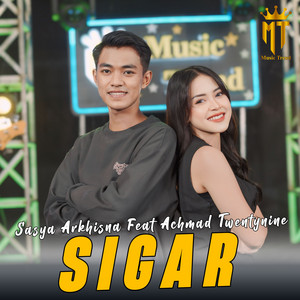 Download Lagu Sasya Arkhisna, Achmad Twentynine - Sigar MP3