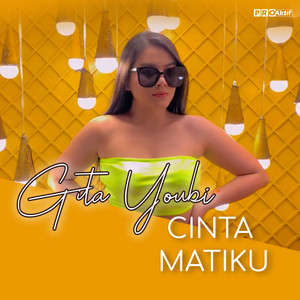 Download Lagu Gita Youbi - Cinta Matiku MP3