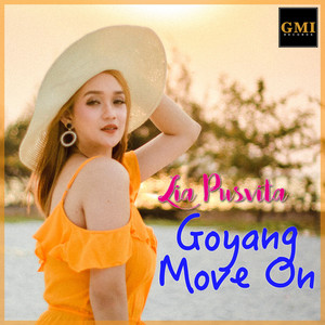Download Lagu Lia Pusvita - Goyang Move On MP3 Download Lagu Lia Pusvita - Goyang Move On MP3