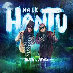 Download Lagu Buck, Awas - Naik Hantu - Rock Version MP3 Download Lagu Buck, Awas - Naik Hantu - Rock Version MP3
