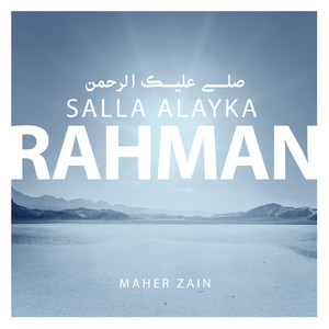 Download Lagu Maher Zain - Salla Alayka Rahman MP3