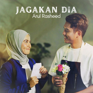 Download Lagu Arul Rasheed - Jagakan Dia MP3 Download Lagu Arul Rasheed - Jagakan Dia MP3